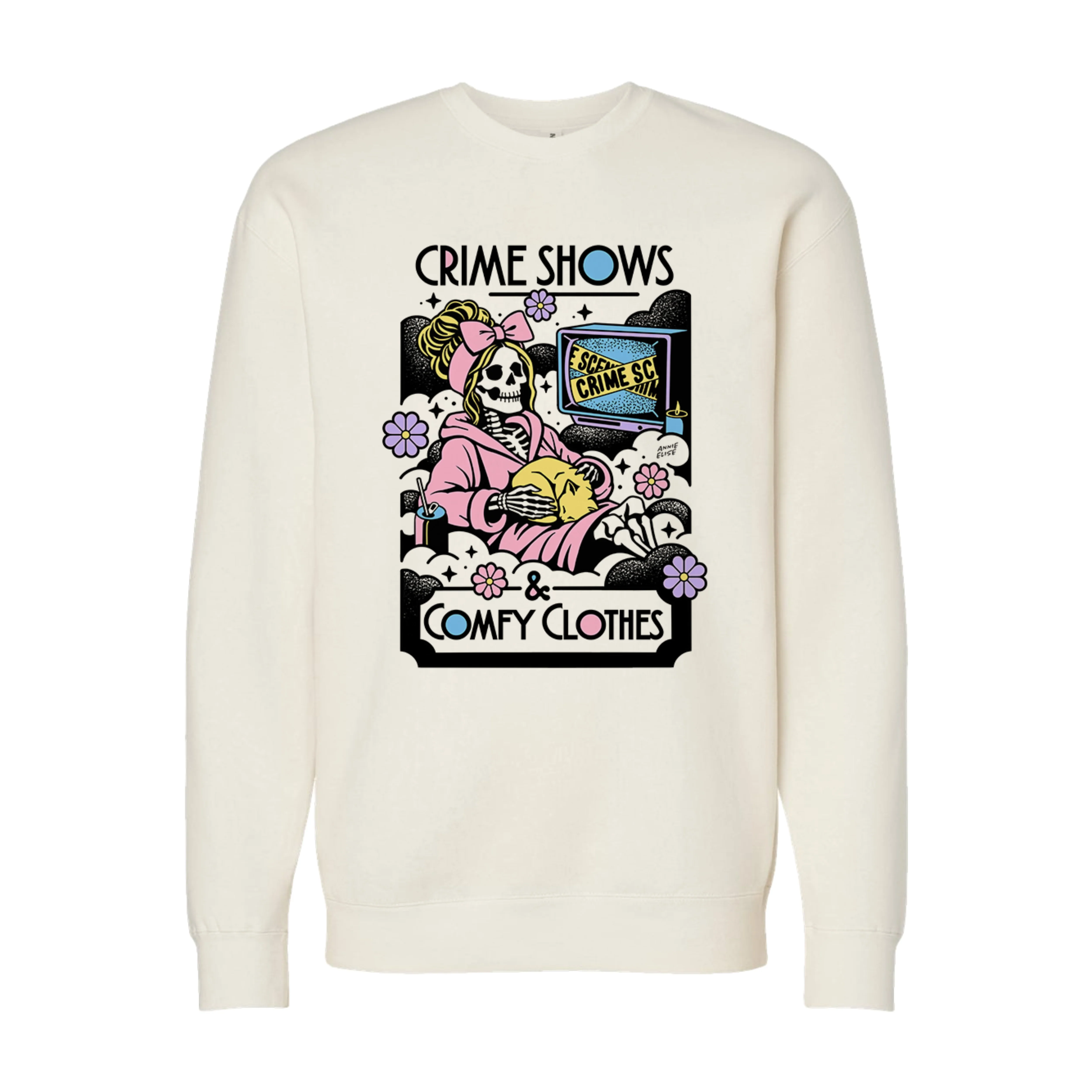 "Crime Shows and Comfy Clothes" Sweatshirt